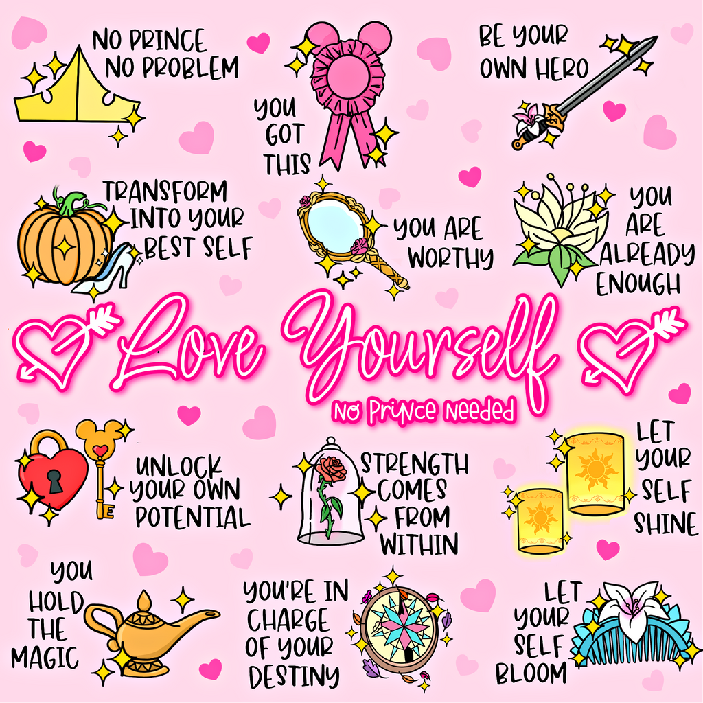 Love Yourself: No Prince Needed